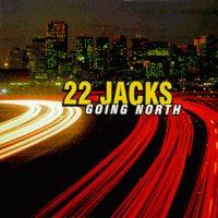 22 Jacks - Going North (Cover Artwork)