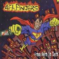 4 Ft. Fingers - From Hero To Zero (Cover Artwork)
