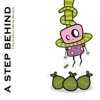 A Step Behind - This Is What We've Become (Cover Artwork)