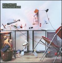 Air Traffic - Fractured Life (Cover Artwork)