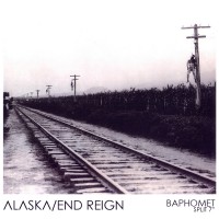 Alaska / End Reign - Baphomet [7-inch] (Cover Artwork)