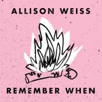 Allison Weiss - Remember When EP