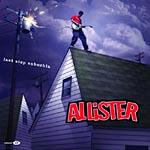 Allister - Last Stop Suburbia