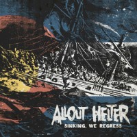 Allout Helter - Sinking, We Regress (Cover Artwork)