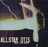 Allstar Otis - Angst Into Energy (Cover Artwork)