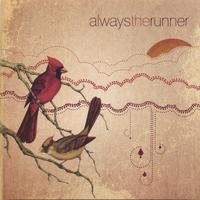 Always the Runner - An August Golf (Cover Artwork)