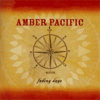Amber Pacific - Fading Days