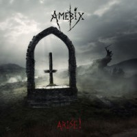 Amebix - Arise! [reissue]