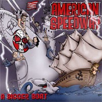 American Speedway - A Bigger Boat (Cover Artwork)