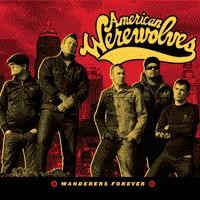American Werewolves - Wanderers Forever (Cover Artwork)