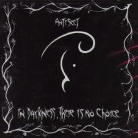 Antisect - In Darkness There is No Choice [reissue] (Cover Artwork)