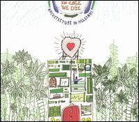 Architecture In Helsinki - In Case We Die (Cover Artwork)