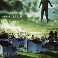 Armor For Sleep - What To Do When You Are Dead