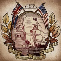 The Arteries / OK Pilot / Brothers / Bangers - Brits Abroad [7 Inch] (Cover Artwork)