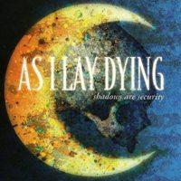 As I Lay Dying - Shadows Are Security (Cover Artwork)