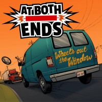 At Both Ends - Wheel's Out The Window (Cover Artwork)