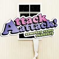 Attack Attack! - Someday Came Suddenly (Cover Artwork)