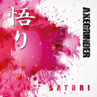 Axegrinder - Satori (Cover Artwork)