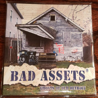 Bad Assets - Ghosts of Old Detroit