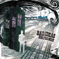 Bad Ideas - Compromise (Cover Artwork)