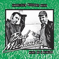 Bad Mechanics - Must Be a Suburb [7-inch]