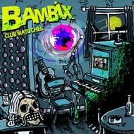 Bambix - Club Matuchek (Cover Artwork)