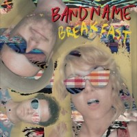 Bandname - Breakfast [12-inch] (Cover Artwork)