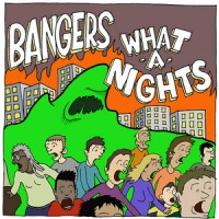 Bangers / What-A-Nights - Split [7-inch] (Cover Artwork)