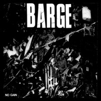 Barge - No Gain [7-inch] (Cover Artwork)