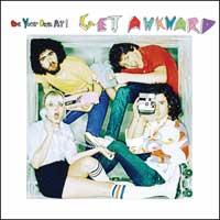 Be Your Own Pet - Get Awkward (Cover Artwork)