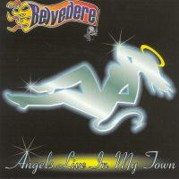 Belvedere - Angels Live in My Town