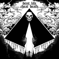 Bent Life - Cheat Death [7-inch]