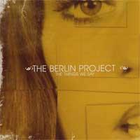 The Berlin Project - The Things We Say
