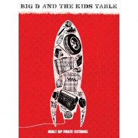 Big D and the Kids Table - Built Up From Nothing [DVD]