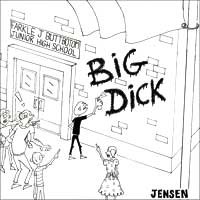 Big Dick - Jensen [7-inch]
