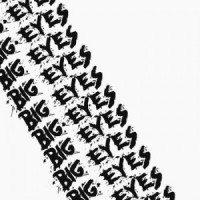 Big Eyes - Demo [7-inch] (Cover Artwork)