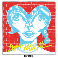 Billy Carter - Don’t Push Me (Cover Artwork)