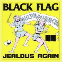 Black Flag - Jealous Again [EP]