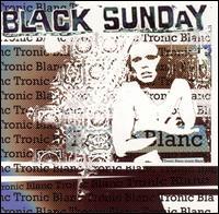 Black Sunday - Tronic Blanc (Cover Artwork)