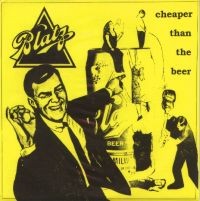 Blatz - Cheaper Than the Beer [7-inch reissue] (Cover Artwork)