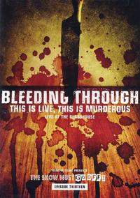 Bleeding Through - This Is Live, This Is Murderous DVD