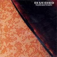 Bluebird - Falling Back To Earth (Cover Artwork)
