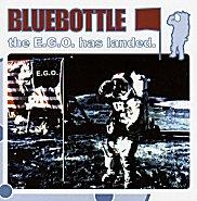 Bluebottle - The E.G.O. Has Landed (Cover Artwork)