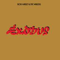 Bob Marley and The Wailers - Exodus