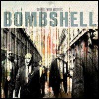Bombshell - To Hell with Motives (Cover Artwork)