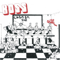 Boss - Cash 'em In [7-inch]