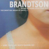 Brandtson - Trying to figure each other ou (Cover Artwork)