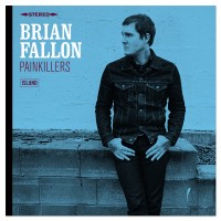 Brian Fallon - Painkillers