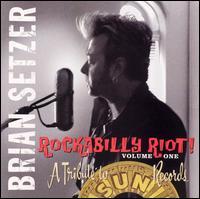 Brian Setzer - Rockabilly Riot! Volume One: A Tribute to Sun Records (Cover Artwork)