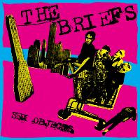 The Briefs - Sex Objects